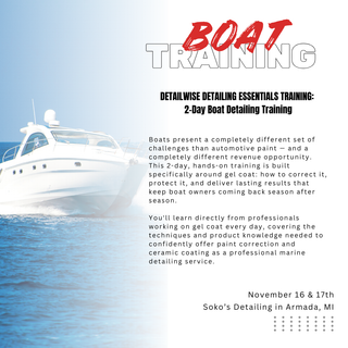 2-Day Boat Detailing Training – Paint Correction & Ceramic Coating on Gel Coat