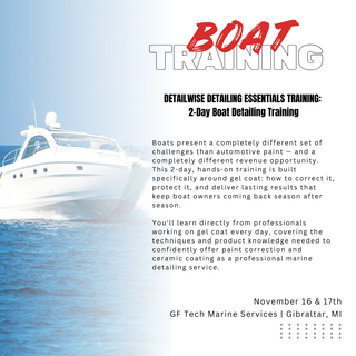 2-Day Boat Detailing Training – Paint Correction & Ceramic Coating on Gel Coat