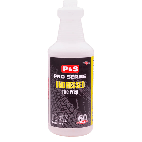 P&S | Safety Bottle - Undressed Tire Prep - 32 oz. - Car Supplies WarehouseP&S